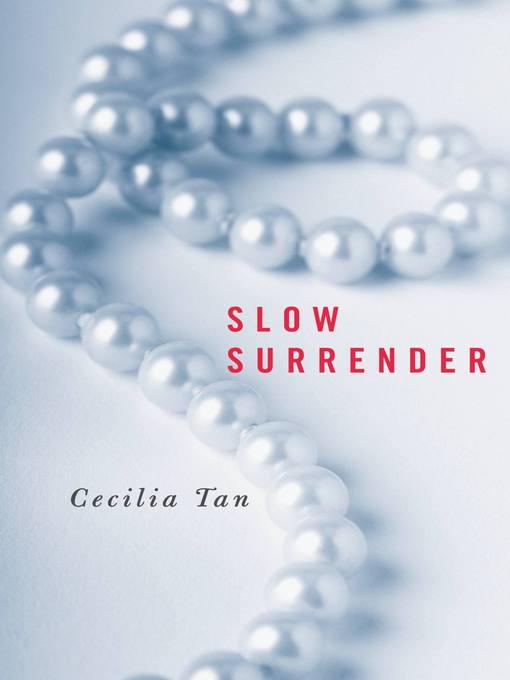 Title details for Slow Surrender by Cecilia Tan - Available
